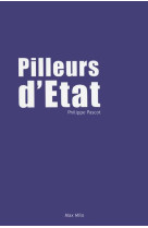 Pilleurs d'etat