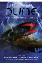 Dune, le roman graphique t2