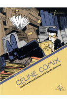 Celine comix : louis-ferdinand celine et la bande dessinee