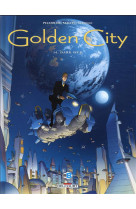 Golden city t14 - dark web