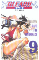 Bleach - tome 09 - fourteen days for conspiracy