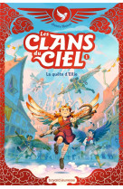 Les clans du ciel, tome 01 - les clans du ciel tome 1 : la quete d-ellie