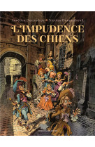 L-impudence des chiens - one-shot - l-impudence des chiens