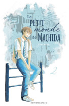 Le petit monde de machida - tome 2