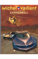 Michel vaillant - saison 2 - tome 11 - cannonball