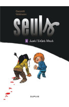 Seuls - tome 9 - avant l-enfant-minuit