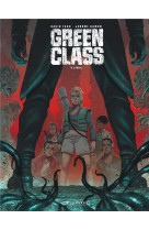 Green class - tome 4 - l-eveil