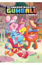 Le monde incroyable de gumball - tome 3