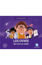 Les ovnis - objets volants non identifies