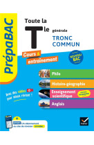 Prepabac toute la tle generale (tronc commun) - bac 2025 (toutes les matieres) - philo, histoire-geo