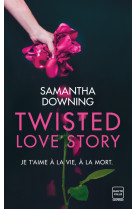 Twisted love story