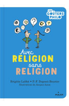 Avec religion, sans religion