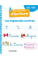 Mon petit cahier d'écriture ce1 / ce2 : les majuscules cursives (2022) - cahier