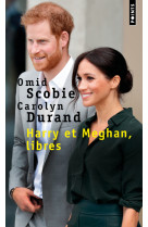 Harry et meghan, libres