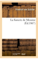 La fiancée de messine