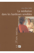 La médiation dans les banlieues sensibles