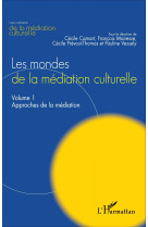 Les mondes de la médiation culturelle