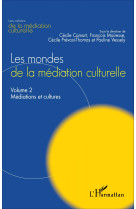 Les mondes de la médiation culturelle