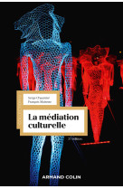 La médiation culturelle - 3e éd.