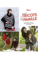 12 mois de tricots pour toute la famille 