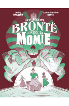 Les soeurs brontë contre la momie