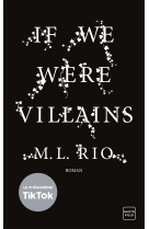 If we were villains