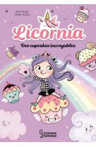 Licornia - des cupcakes incroyables