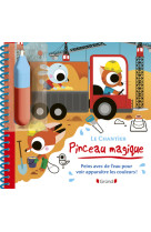 Pinceau magique - le chantier