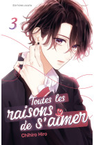 Toutes les raisons de s'aimer - tome 3