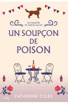 Les enquetes de martha miller - t01 - un soupcon de poison