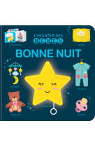 L'imagier des bébés : bonne nuit !