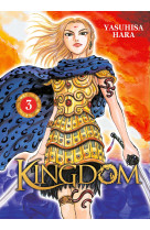 Kingdom - tome 3