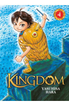 Kingdom - tome 4