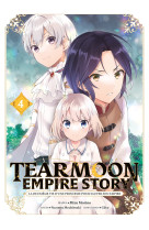 Tearmoon empire story - tome 4