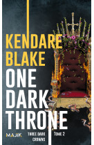 One dark throne