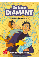 Les frères diamant - tome 2