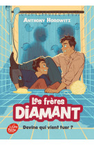 Les frères diamant - tome 3