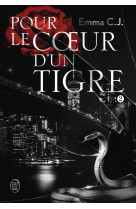 Pour le coeur d-un tigre - vol02