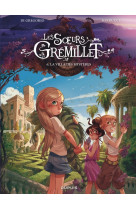 Les soeurs grémillet - tome 6 - la villa des mystères