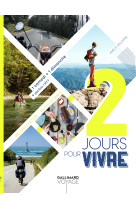 2 jours pour vivre