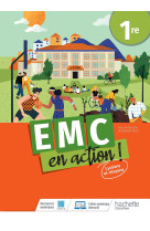 Cahier emc en action ! 1re - cahier élève - ed. 2023