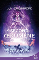 Second oekumene t02 - orosco