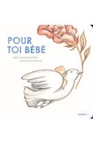 Pour toi bébé !