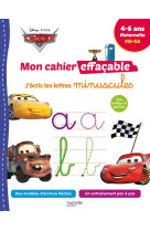 Disney - cars - mon cahier effaçable - j'écris les lettres minuscules (4-6 ans)