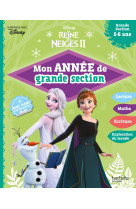 Disney - la reine des neiges 2 - mon année de grande section (5-6 ans)