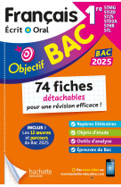 Objectif bac 2025 fiches détachables français 1res stmg - sti2d - st2s - stl - std2a - sthr