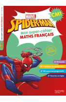 Disney - marvel - spider-man - mon super-cahier maths français - cm1