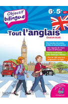 Objectif bilingue tout l'anglais 6e et 5e