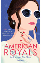 American royals - tome 1