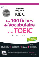 Les 100 fiches de vocabulaire du test toeic® (conforme au nouveau test toeic)